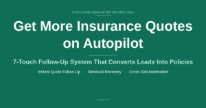GoHighLevel for insurance agents 2026 - quote follow-up and renewal automation